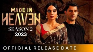 Made in Heaven Season 2